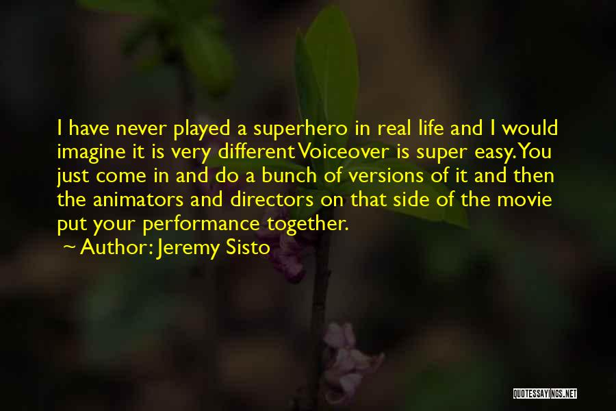 Jeremy Sisto Quotes 604727