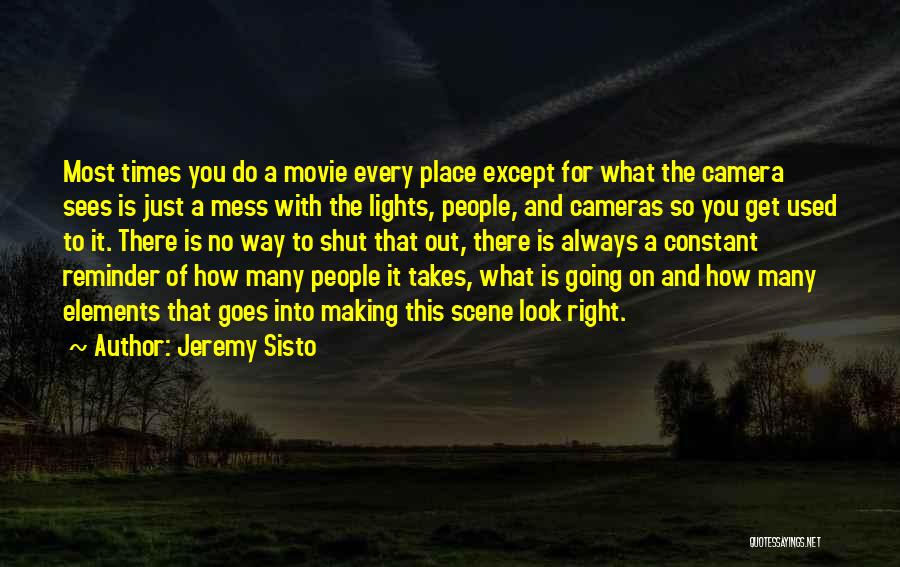 Jeremy Sisto Quotes 991393