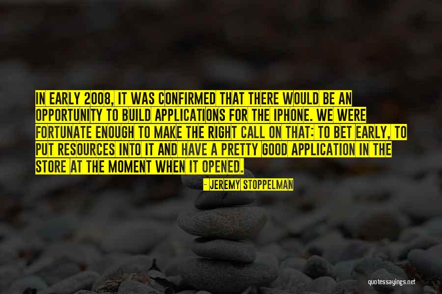 Jeremy Stoppelman Quotes 1289508