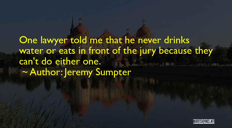 Jeremy Sumpter Quotes 1665776