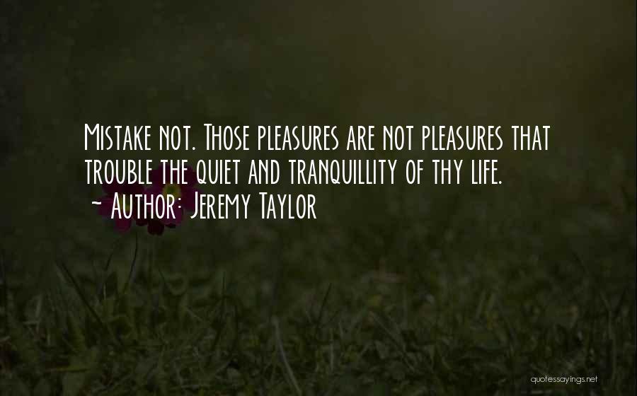 Jeremy Taylor Quotes 1292996