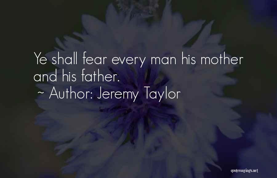 Jeremy Taylor Quotes 1652952