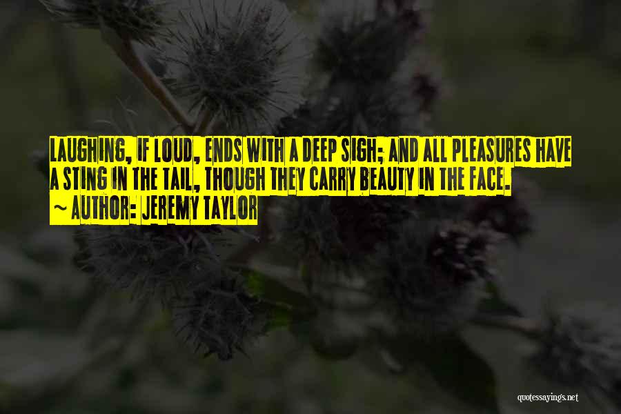 Jeremy Taylor Quotes 1890367