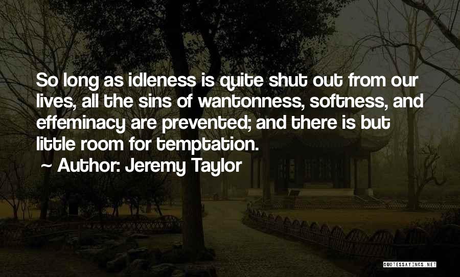 Jeremy Taylor Quotes 1910752