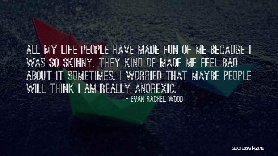 Jeret Mccoy Quotes By Evan Rachel Wood Jeret Mccoy Quotes By Evan Rachel Wood