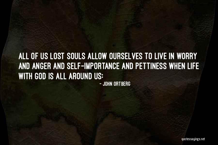 Jerez De La Quotes By John Ortberg Jerez De La Quotes By John Ortberg