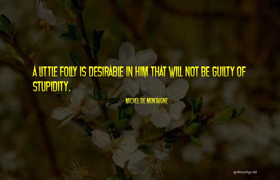 Jerezana Quotes By Michel De Montaigne Jerezana Quotes By Michel De Montaigne