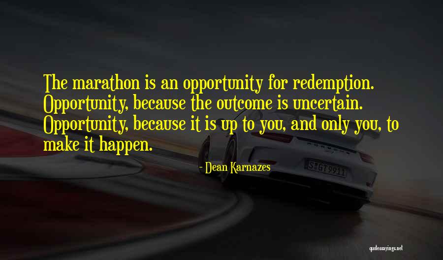 Jergermga Quotes By Dean Karnazes Jergermga Quotes By Dean Karnazes