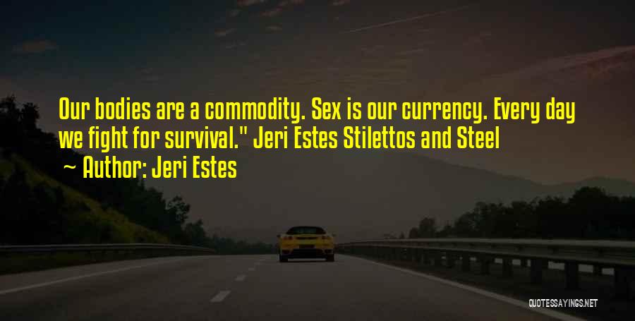 Jeri Estes Quotes 1426362