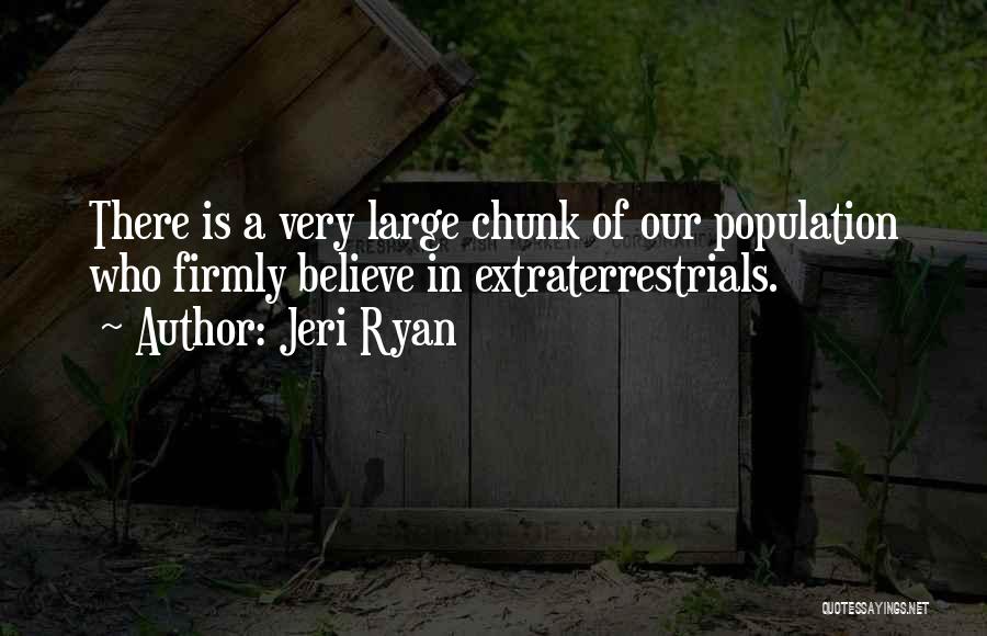 Jeri Ryan Quotes 341030