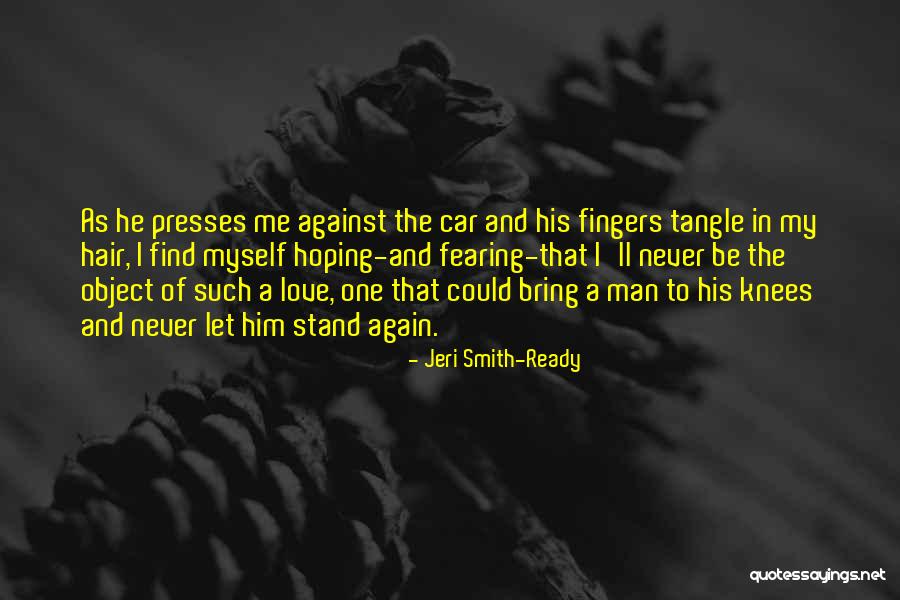 Jeri Smith-Ready Quotes 1304582