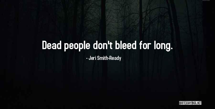 Jeri Smith-Ready Quotes 1434247 Jeri Smith-Ready Quotes 1434247