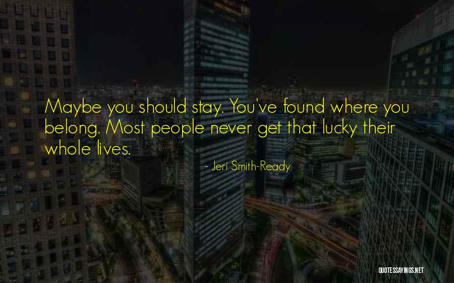 Jeri Smith-Ready Quotes 1478652 Jeri Smith-Ready Quotes 1478652