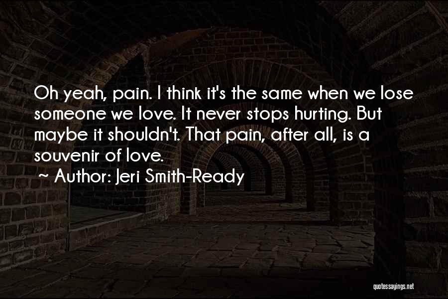 Jeri Smith-Ready Quotes 232495