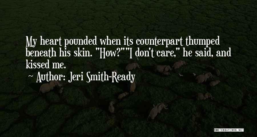 Jeri Smith-Ready Quotes 418285