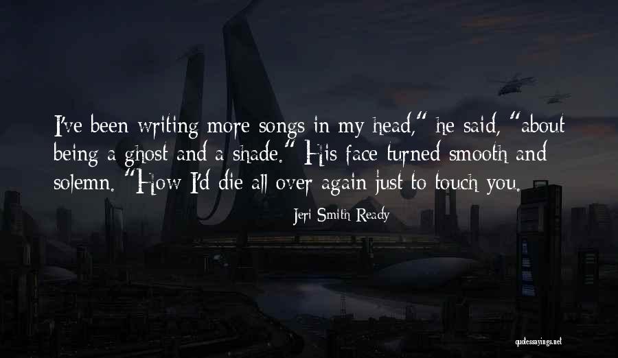 Jeri Smith-Ready Quotes 610167 Jeri Smith-Ready Quotes 610167