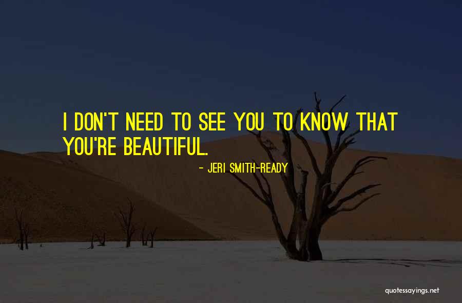 Jeri Smith-Ready Quotes 666620 Jeri Smith-Ready Quotes 666620