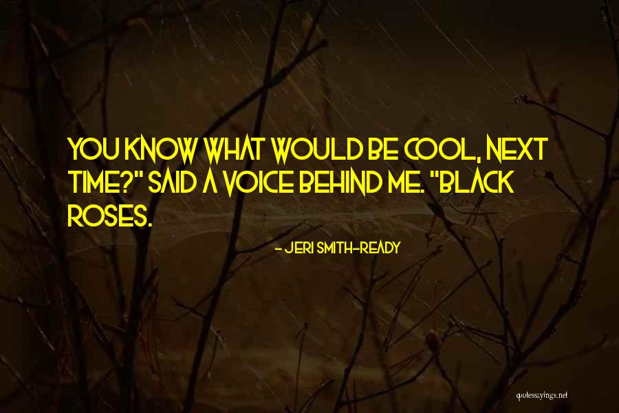 Jeri Smith-Ready Quotes 751828 Jeri Smith-Ready Quotes 751828