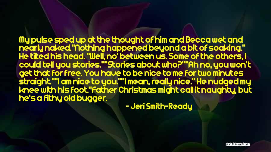 Jeri Smith-Ready Quotes 765146 Jeri Smith-Ready Quotes 765146