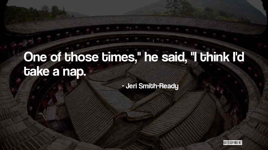 Jeri Smith-Ready Quotes 781921