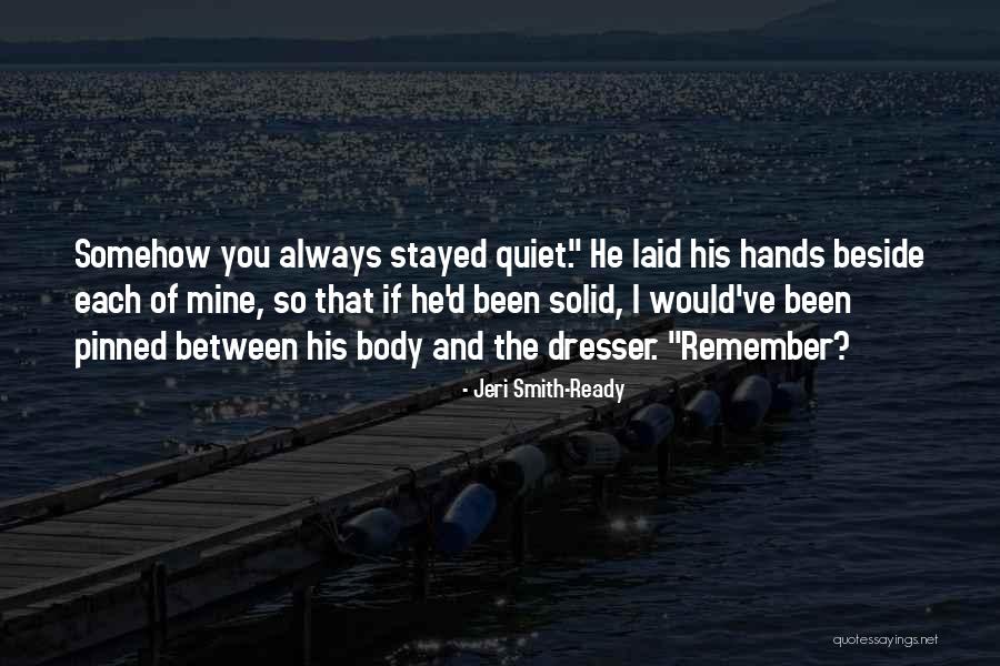 Jeri Smith-Ready Quotes 871073 Jeri Smith-Ready Quotes 871073