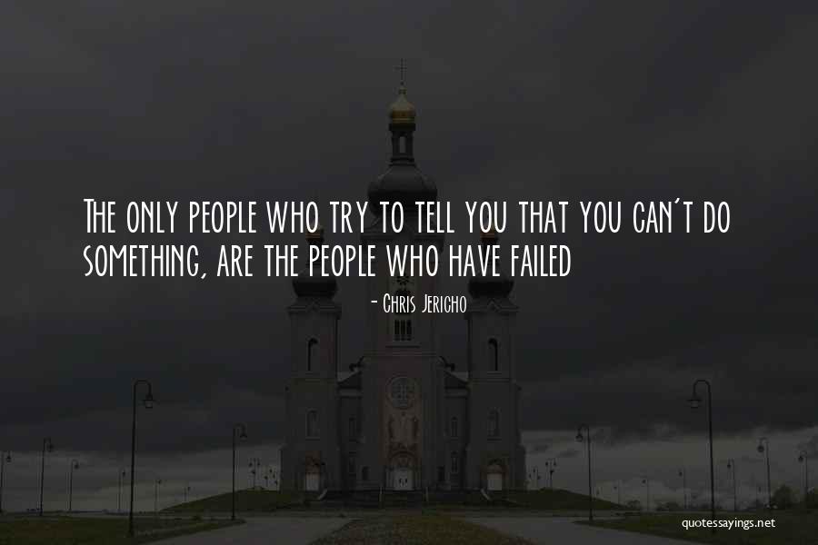 Jericho Quotes By Chris Jericho Jericho Quotes By Chris Jericho