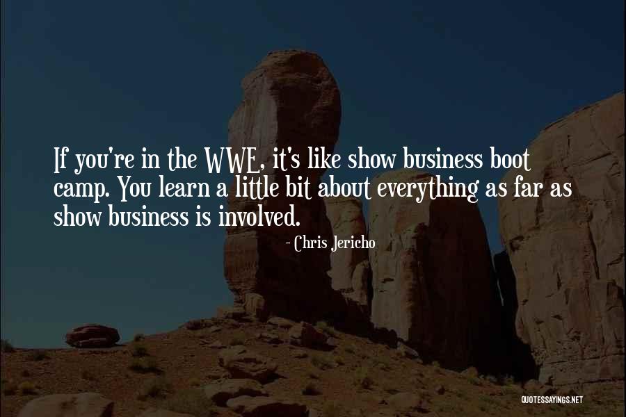 Jericho Quotes By Chris Jericho