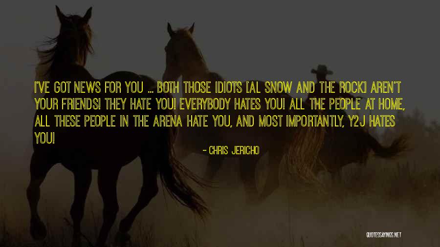 Jericho Quotes By Chris Jericho Jericho Quotes By Chris Jericho