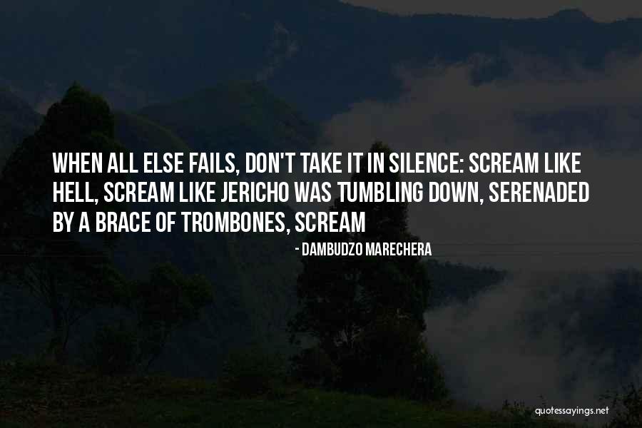 Jericho Quotes By Dambudzo Marechera Jericho Quotes By Dambudzo Marechera