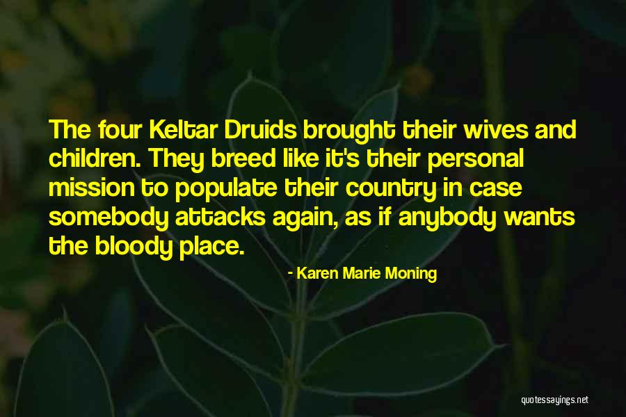 Jericho Quotes By Karen Marie Moning