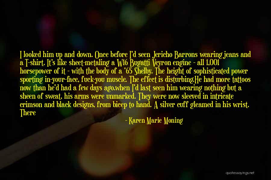 Jericho Quotes By Karen Marie Moning