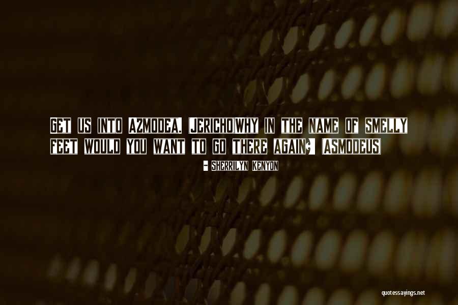 Jericho Quotes By Sherrilyn Kenyon Jericho Quotes By Sherrilyn Kenyon