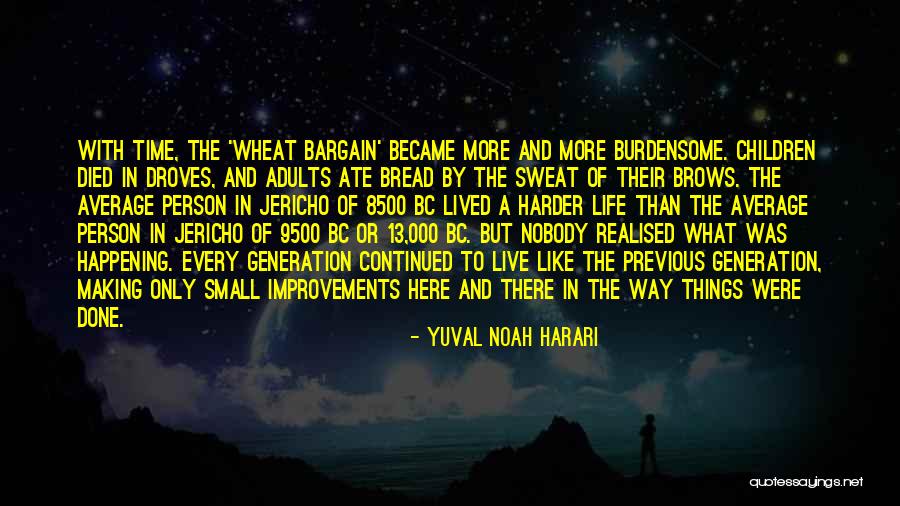 Jericho Quotes By Yuval Noah Harari Jericho Quotes By Yuval Noah Harari