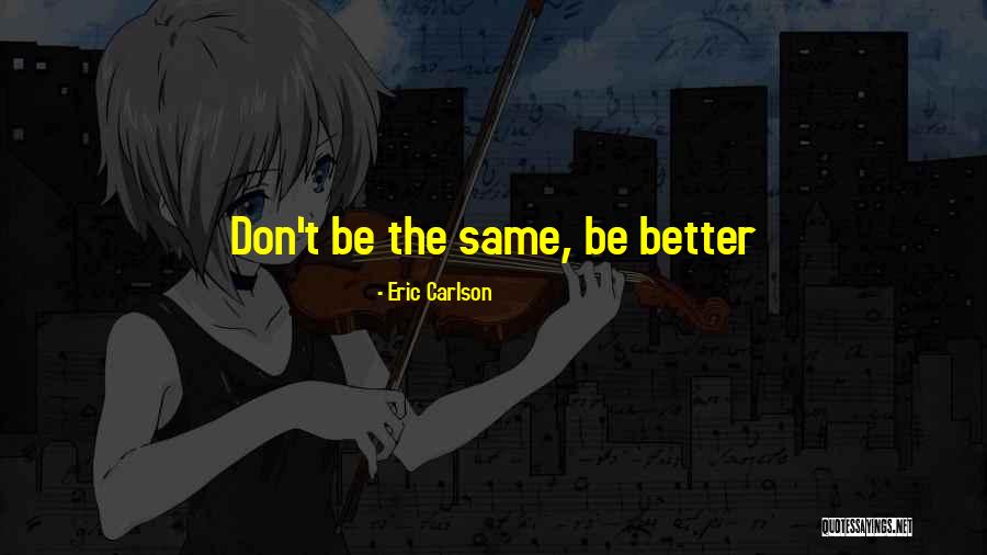 Jerina Ase Quotes By Eric Carlson Jerina Ase Quotes By Eric Carlson