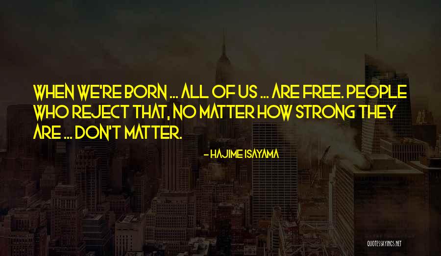 Jerine Underwood Quotes By Hajime Isayama Jerine Underwood Quotes By Hajime Isayama