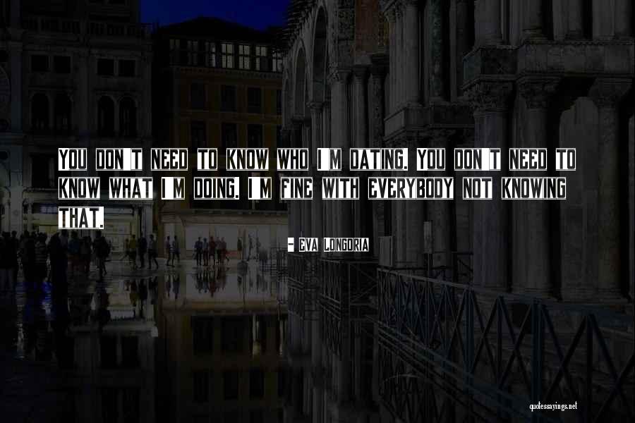 Jeringas Quotes By Eva Longoria Jeringas Quotes By Eva Longoria