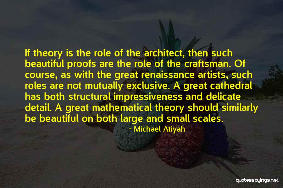 Jerka Duncan Quotes By Michael Atiyah Jerka Duncan Quotes By Michael Atiyah