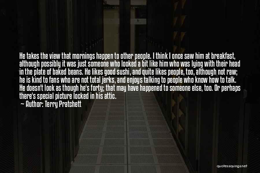 Jerks Quotes By Terry Pratchett