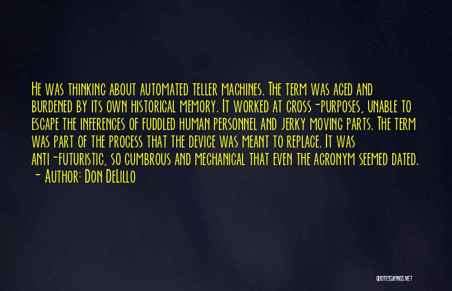 Jerky Quotes By Don DeLillo