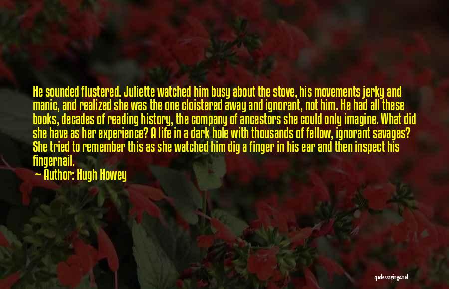 Jerky Quotes By Hugh Howey