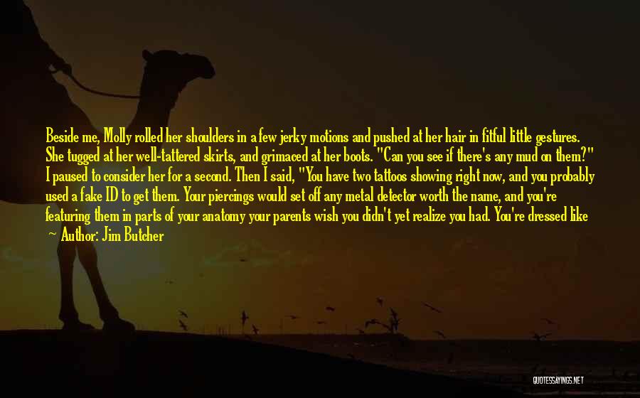 Jerky Quotes By Jim Butcher