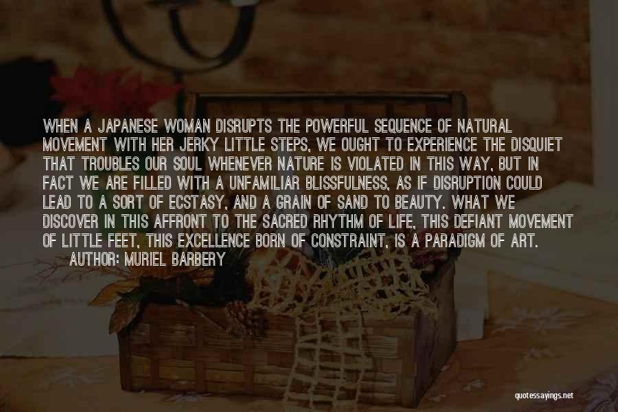 Jerky Quotes By Muriel Barbery