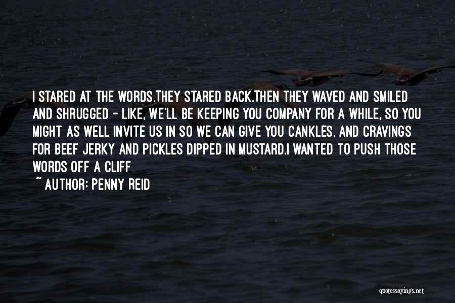 Jerky Quotes By Penny Reid