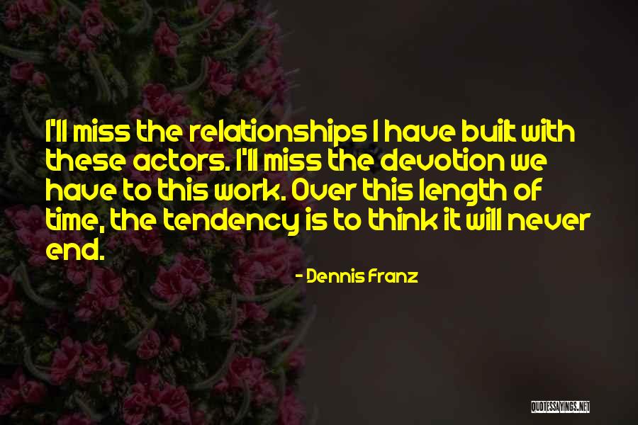 Jermaine Green Quotes By Dennis Franz