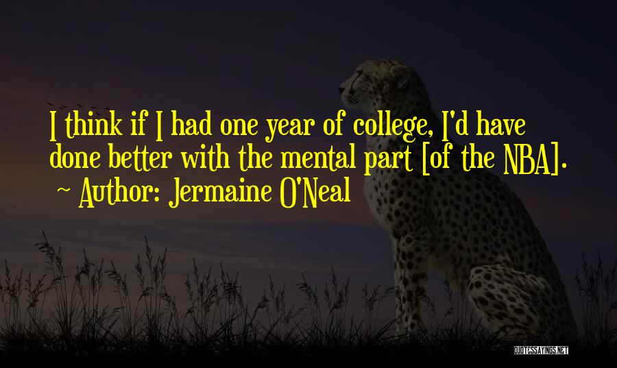 Jermaine O'Neal Quotes 2004833