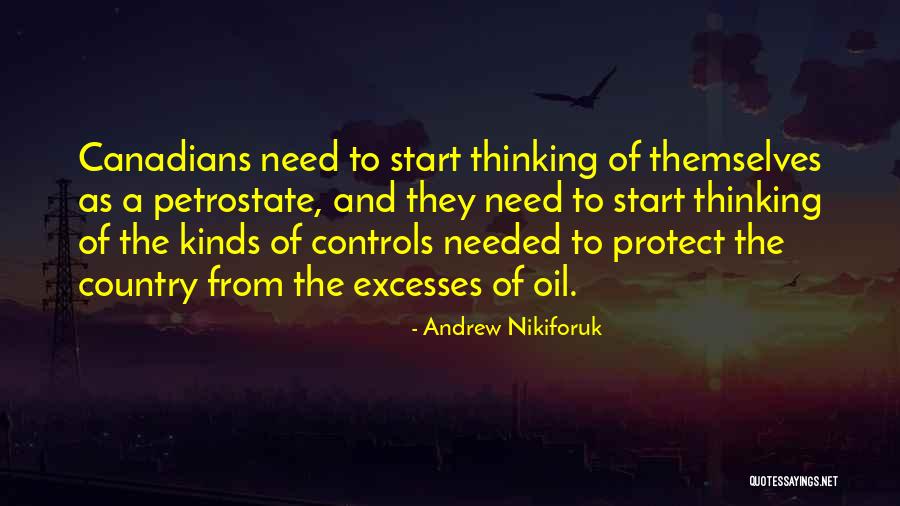 Jermani Garuda Quotes By Andrew Nikiforuk Jermani Garuda Quotes By Andrew Nikiforuk