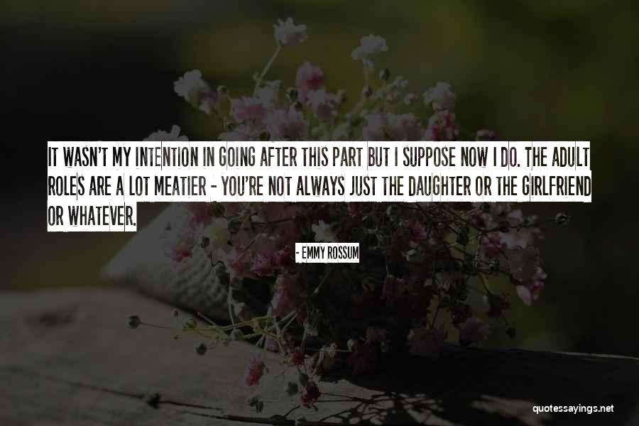 Jermania Quotes By Emmy Rossum Jermania Quotes By Emmy Rossum