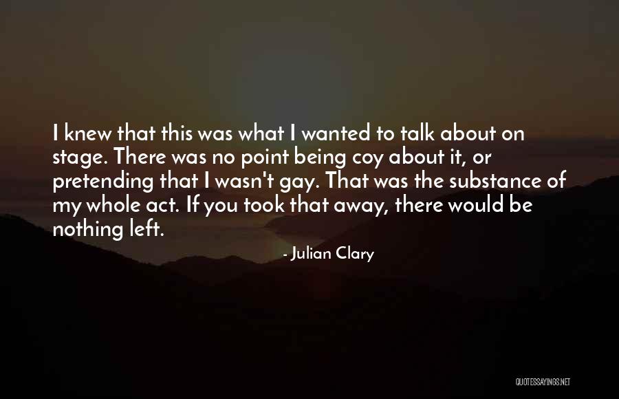 Jermilla Mcmillan Quotes By Julian Clary Jermilla Mcmillan Quotes By Julian Clary