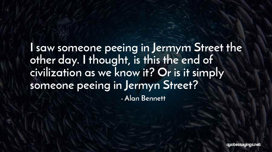 Jermym Quotes By Alan Bennett Jermym Quotes By Alan Bennett
