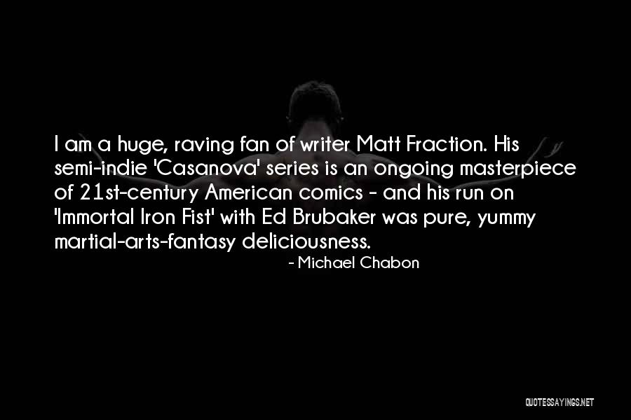 Jernej Kruder Quotes By Michael Chabon Jernej Kruder Quotes By Michael Chabon